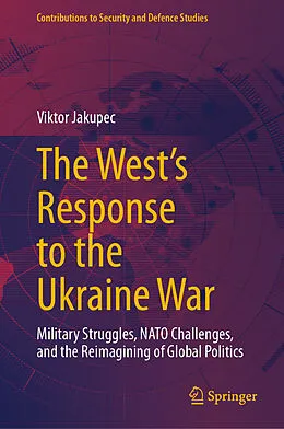 E-Book (pdf) The West's Response to the Ukraine War von Viktor Jakupec