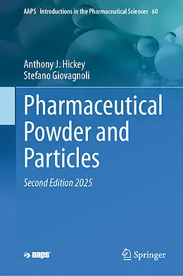 E-Book (pdf) Pharmaceutical Powder and Particles von Anthony J. Hickey, Stefano Giovagnoli