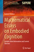 E-Book (pdf) Mathematical Essays on Embodied Cognition von Rodrick Wallace