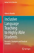 E-Book (pdf) Inclusive Language Teaching to Highly Able Students von Alberta Novello