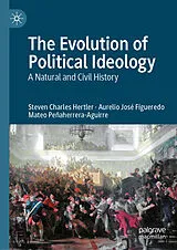 E-Book (pdf) The Evolution of Political Ideology von Steven Charles Hertler, Aurelio José Figueredo, Mateo Peñaherrera-Aguirre