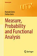 E-Book (pdf) Measure, Probability and Functional Analysis von Hannah Geiss, Stefan Geiss