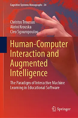 E-Book (pdf) Human-Computer Interaction and Augmented Intelligence von Christos Troussas, Akrivi Krouska, Cleo Sgouropoulou
