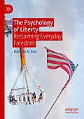 E-Book (pdf) The Psychology of Liberty von Barbara A. Kerr