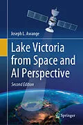 E-Book (pdf) Lake Victoria from Space and AI Perspective von Joseph L. Awange