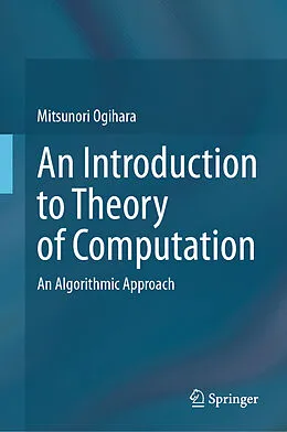 E-Book (pdf) An Introduction to Theory of Computation von Mitsunori Ogihara