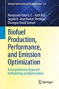 E-Book (pdf) Biofuel Production, Performance, and Emission Optimization von Manjunath Patel G. C., Ajith B. S., Jagadish