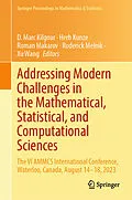 E-Book (pdf) Addressing Modern Challenges in the Mathematical, Statistical, and Computational Sciences von 