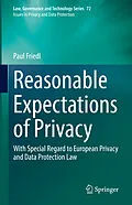 E-Book (pdf) Reasonable Expectations of Privacy von Paul Friedl