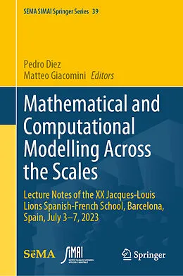 E-Book (pdf) Mathematical and Computational Modelling Across the Scales von 