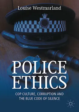 E-Book (pdf) Police Ethics von Louise Westmarland