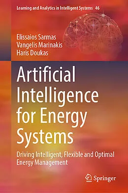 E-Book (pdf) Artificial Intelligence for Energy Systems von Elissaios Sarmas, Vangelis Marinakis, Haris Doukas