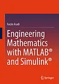 E-Book (pdf) Engineering Mathematics with MATLAB® and Simulink® von Farzin Asadi