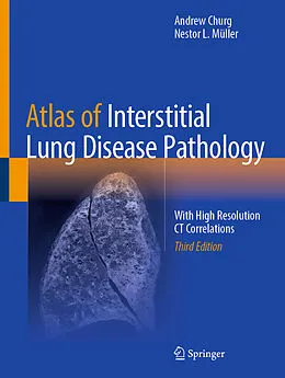 E-Book (pdf) Atlas of Interstitial Lung Disease Pathology von Andrew Churg, Nestor L. Müller