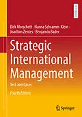 E-Book (pdf) Strategic International Management von Dirk Morschett, Hanna Schramm-Klein, Joachim Zentes