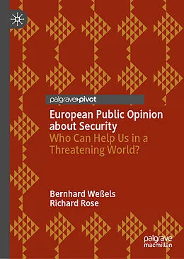 E-Book (pdf) European Public Opinion about Security von Bernhard Weßels, Richard Rose