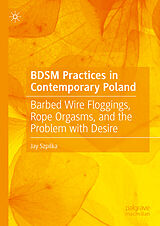 E-Book (pdf) BDSM Practices in Contemporary Poland von Jay Szpilka
