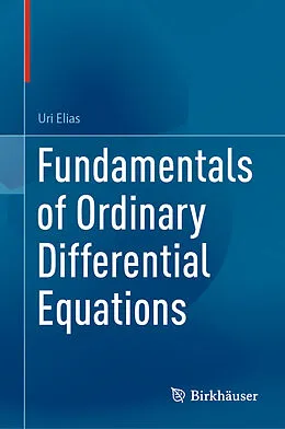 E-Book (pdf) Fundamentals of Ordinary Differential Equations von Uri Elias