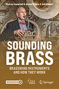 E-Book (pdf) Sounding Brass von Murray Campbell, Arnold Myers, Joël Gilbert