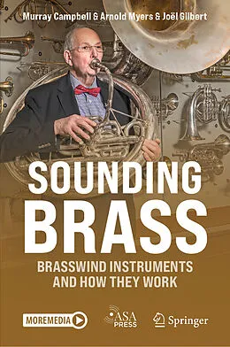 E-Book (pdf) Sounding Brass von Murray Campbell, Arnold Myers, Joël Gilbert