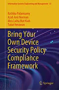 E-Book (pdf) Bring Your Own Device Security Policy Compliance Framework von Rathika Palanisamy, Azah Anir Norman, Miss Laiha Mat Kiah