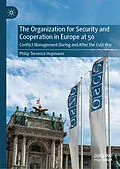 E-Book (pdf) The Organization for Security and Cooperation in Europe at 50 von Philip Terrence Hopmann