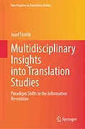 E-Book (pdf) Multidisciplinary Insights into Translation Studies von Jozef Stefcík