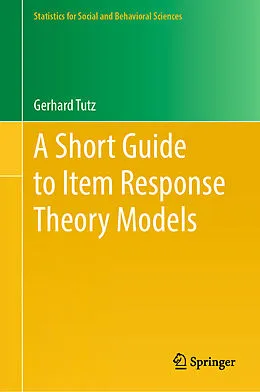 E-Book (pdf) A Short Guide to Item Response Theory Models von Gerhard Tutz
