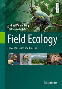 E-Book (pdf) Field Ecology von Michael Mühlenberg, Thomas Waßmer