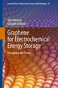 E-Book (pdf) Graphene for Electrochemical Energy Storage von Virat Khanna, Chander Prakash