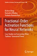 E-Book (pdf) Fractional-Order Activation Functions for Neural Networks von Kishore Bingi, Ramadevi Bhukya, Venkata Ramana Kasi
