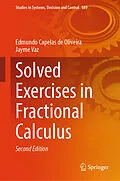 E-Book (pdf) Solved Exercises in Fractional Calculus von Edmundo Capelas De Oliveira, Jayme Vaz