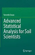 E-Book (pdf) Advanced Statistical Analysis for Soil Scientists von Tancredo Souza