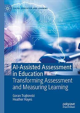 E-Book (pdf) AI-Assisted Assessment in Education von Goran Trajkovski, Heather Hayes