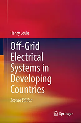 E-Book (pdf) Off-Grid Electrical Systems in Developing Countries von Henry Louie
