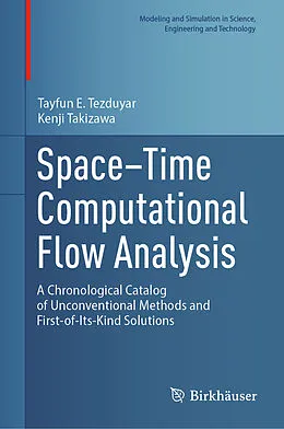 E-Book (pdf) Space-Time Computational Flow Analysis von Tayfun E. Tezduyar, Kenji Takizawa