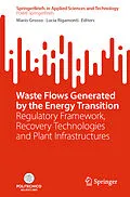 E-Book (pdf) Waste Flows Generated by the Energy Transition von 