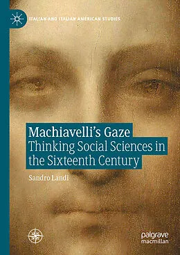 E-Book (pdf) Machiavelli's Gaze von Sandro Landi