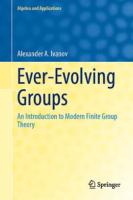 E-Book (pdf) Ever-Evolving Groups von Alexander A. Ivanov