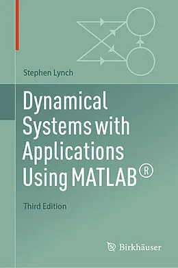 E-Book (pdf) Dynamical Systems with Applications Using MATLAB® von Stephen Lynch