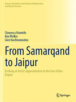 E-Book (pdf) From Samarqand to Jaipur von Clemency Montelle, Kim Plofker, Glen van Brummelen