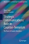 E-Book (pdf) Strategic Communications' Role in Counter-Terrorism von Munir Zamir, Christian Kaunert
