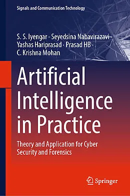 E-Book (pdf) Artificial Intelligence in Practice von S. S. Iyengar, Seyedsina Nabavirazavi, Yashas Hariprasad