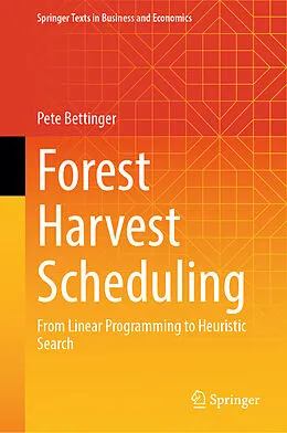 E-Book (pdf) Forest Harvest Scheduling von Pete Bettinger