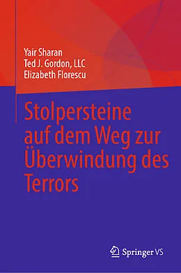 E-Book (pdf) Stolpersteine auf dem Weg zur Überwindung des Terrors von Yair Sharan, LLC Gordon, Elizabeth Florescu