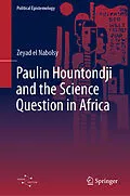 E-Book (pdf) Paulin Hountondji and the Science Question in Africa von Zeyad El Nabolsy