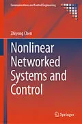 E-Book (pdf) Nonlinear Networked Systems and Control von Zhiyong Chen