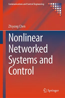 E-Book (pdf) Nonlinear Networked Systems and Control von Zhiyong Chen