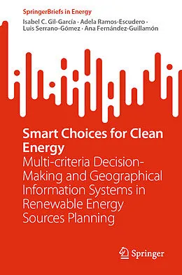 E-Book (pdf) Smart Choices for Clean Energy von Isabel C. Gil-García, Adela Ramos-Escudero, Luis Serrano-Gómez