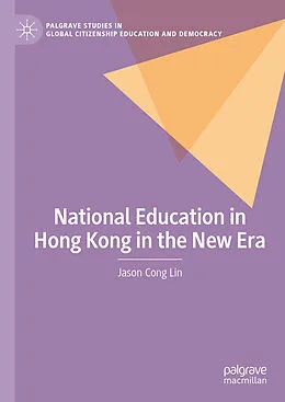 E-Book (pdf) National Education in Hong Kong in the New Era von Jason Cong Lin
